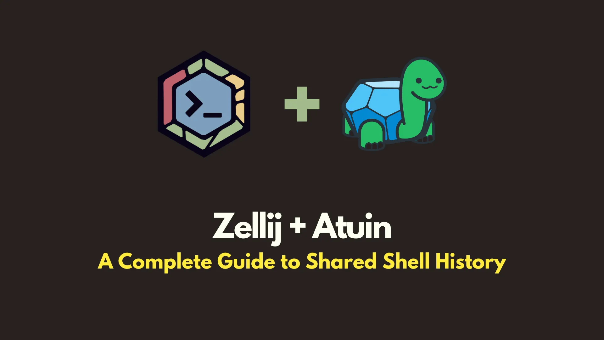 img of Zellij + Atuin: A Complete Guide to Shared Shell History